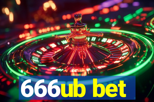 666ub bet