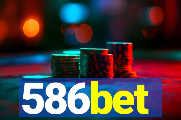 586bet