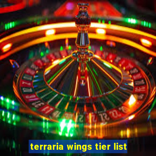 terraria wings tier list