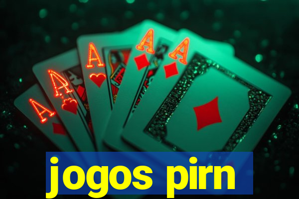 jogos pirn