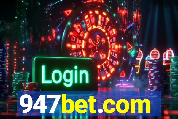 947bet.com