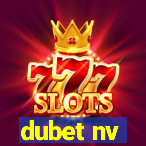 dubet nv