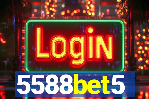 5588bet5