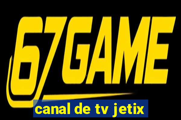 canal de tv jetix