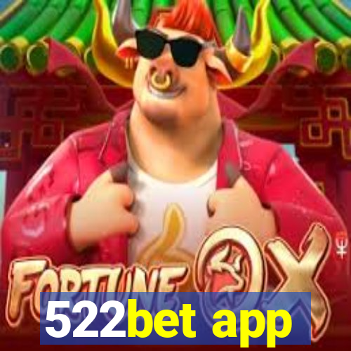 522bet app