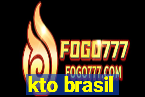 kto brasil