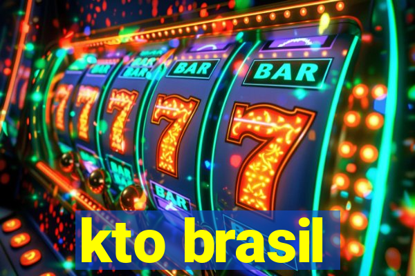 kto brasil