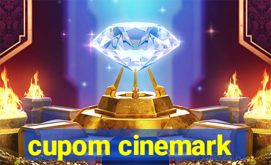 cupom cinemark