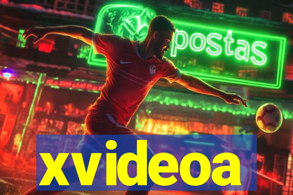 xvideoa