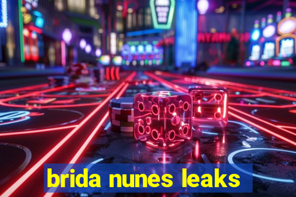 brida nunes leaks