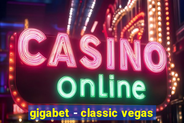 gigabet - classic vegas