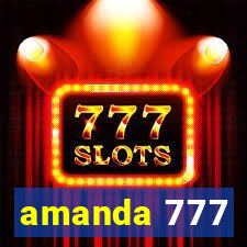 amanda 777