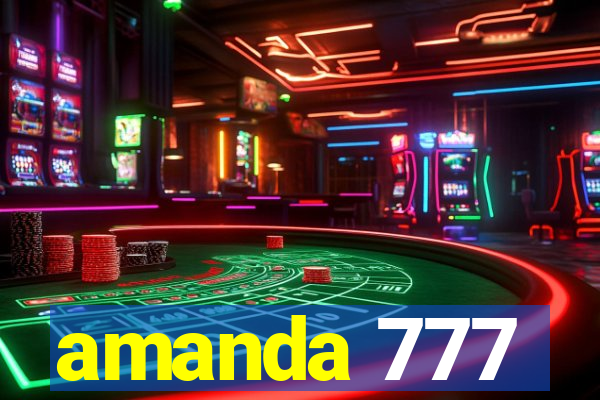 amanda 777