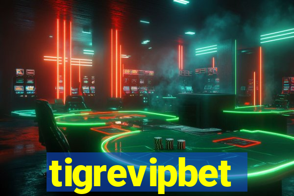 tigrevipbet