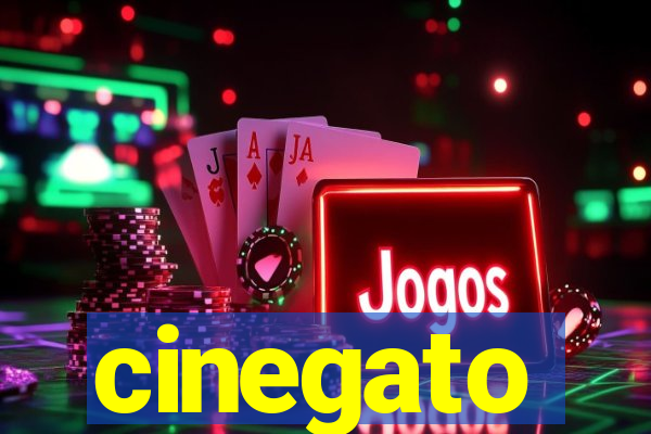 cinegato