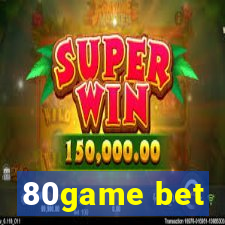 80game bet