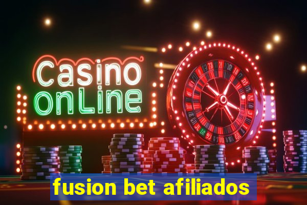 fusion bet afiliados