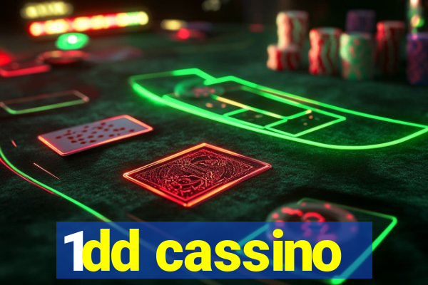 1dd cassino