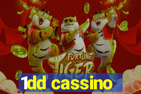 1dd cassino