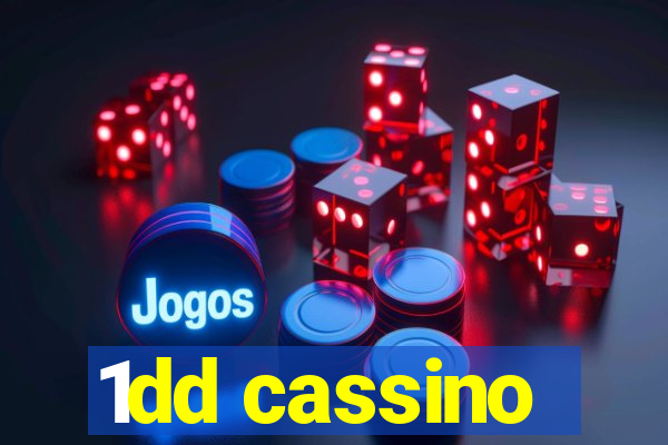 1dd cassino