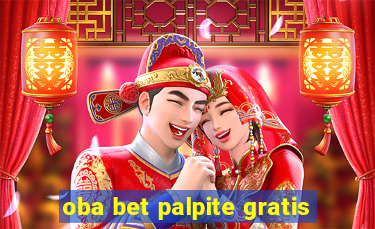 oba bet palpite gratis