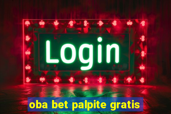 oba bet palpite gratis