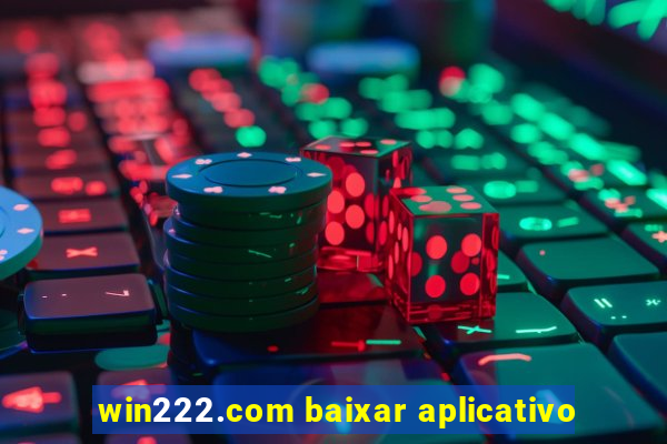 win222.com baixar aplicativo