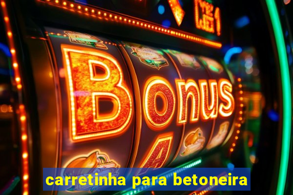 carretinha para betoneira