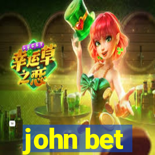 john bet