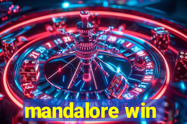 mandalore win