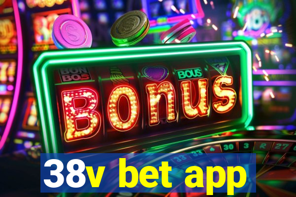 38v bet app