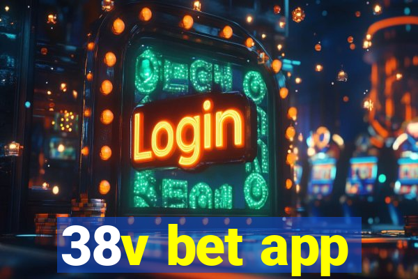 38v bet app