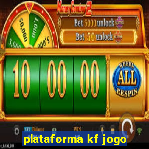 plataforma kf jogo