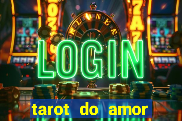 tarot do amor estrela guia o que dizem as cartas