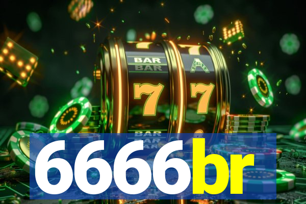 6666br