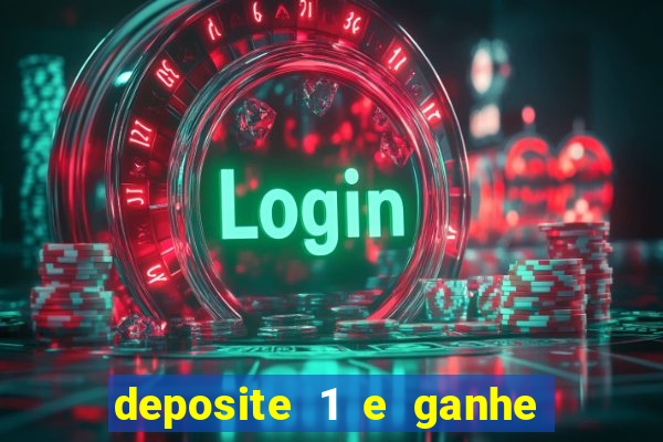 deposite 1 e ganhe 10 no fortune tiger