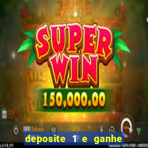 deposite 1 e ganhe 10 no fortune tiger