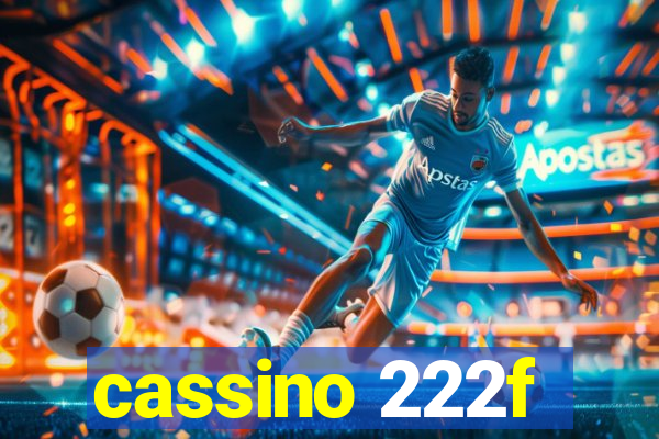 cassino 222f