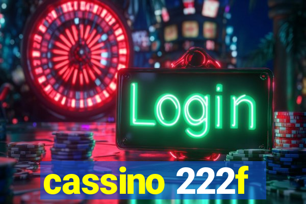 cassino 222f