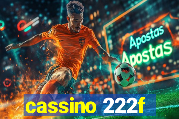 cassino 222f