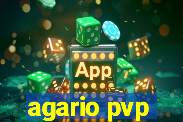 agario pvp