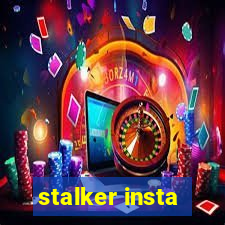 stalker insta