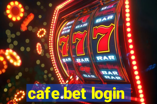 cafe.bet login