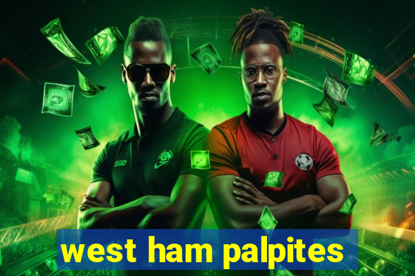 west ham palpites