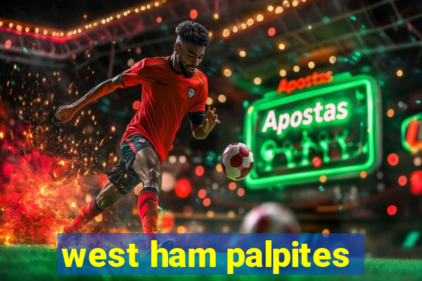 west ham palpites