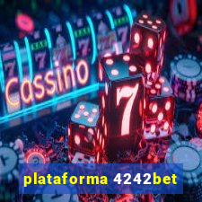 plataforma 4242bet