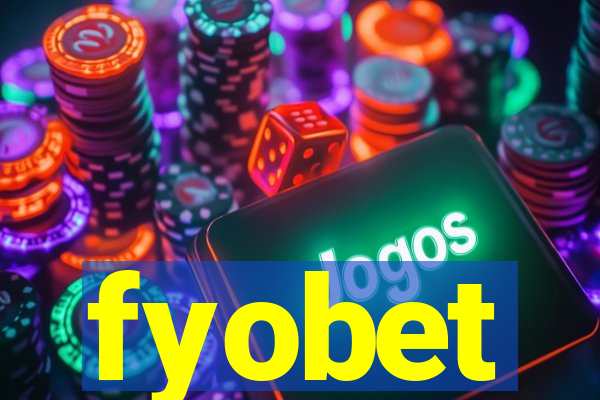 fyobet