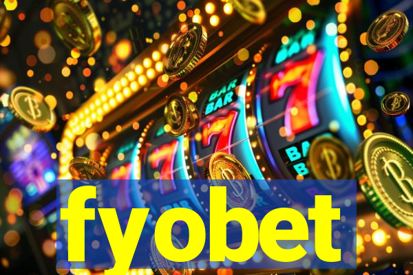 fyobet