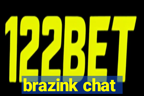 brazink chat