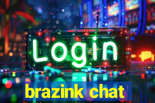 brazink chat